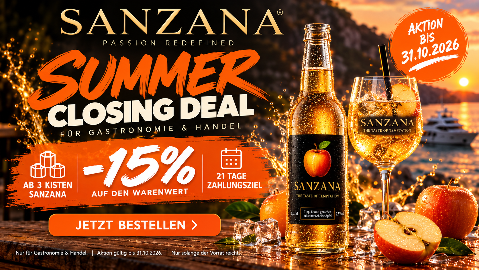 SANZANA Summer Closing Deal für Gastronomie & Handel: -15% auf den Warenwert ab 3 Kisten, 21 Tage Zahlungsziel, gültig bis 31.10.2026